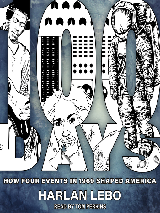 Title details for 100 Days by Harlan Lebo - Available